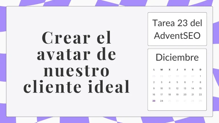 Crear el avatar de nuestro cliente ideal